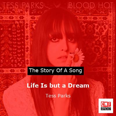 Life Is but a Dream – Tess Parks
