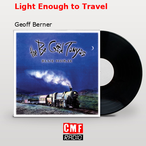 final cover Light Enough to Travel Geoff Berner