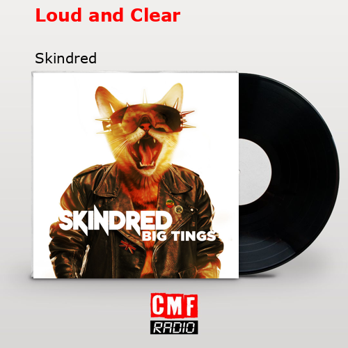 final cover Loud and Clear Skindred