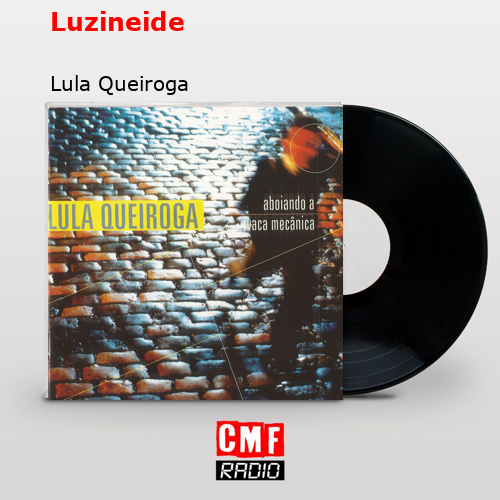 Luzineide – Lula Queiroga