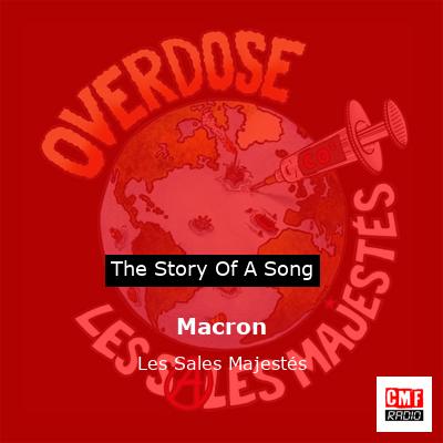 Macron – Les Sales Majestés