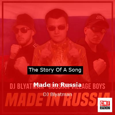 Made in Russia – DJ Blyatman