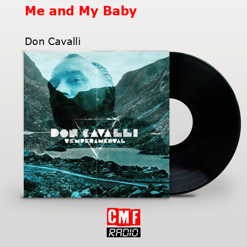 final cover Me and My Baby Don Cavalli