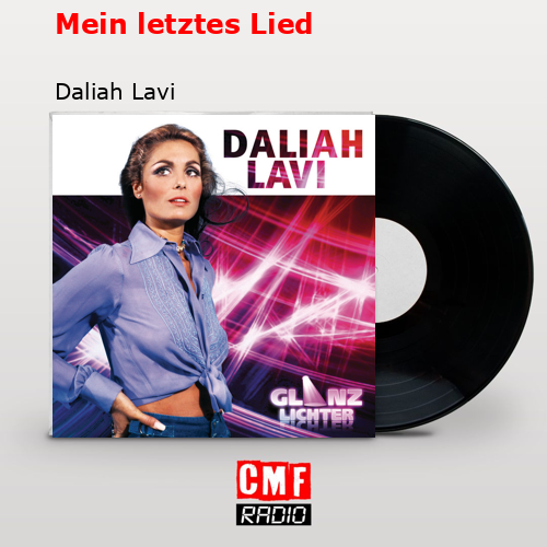 Mein letztes Lied – Daliah Lavi