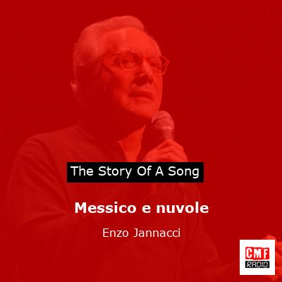 Messico e nuvole – Enzo Jannacci