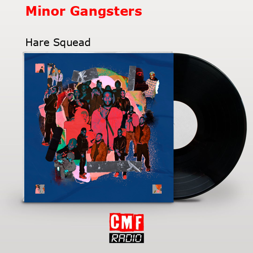 final cover Minor Gangsters Hare Squead