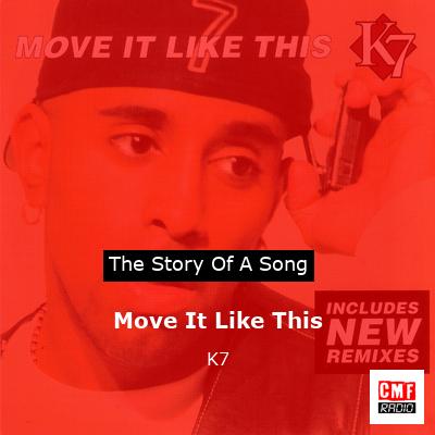 Move It Like This – K7