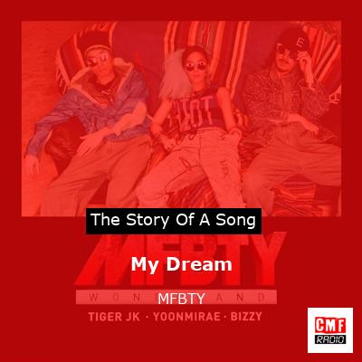 My Dream – MFBTY