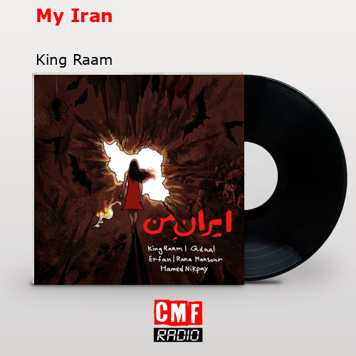 My Iran – King Raam