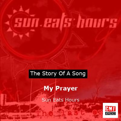 final cover My Prayer Sun Eats Hours