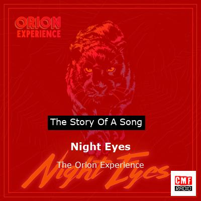 Night Eyes – The Orion Experience
