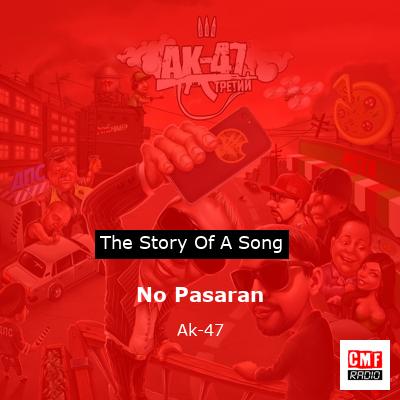No Pasaran – Ak-47