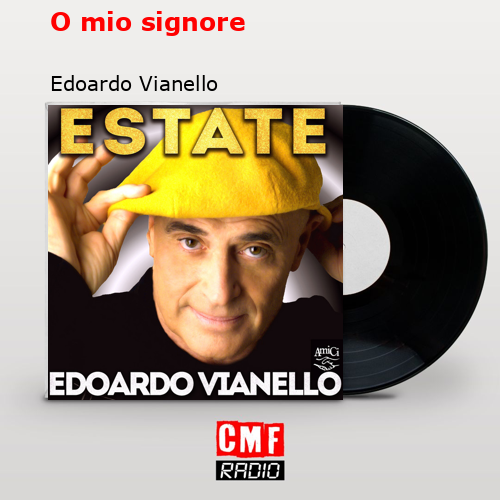 O mio signore – Edoardo Vianello