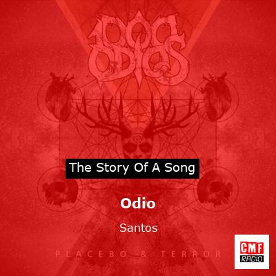 Odio – Santos