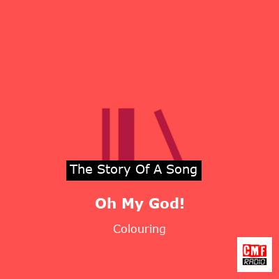 Oh My God! – Colouring