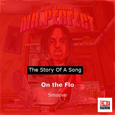 On the Flo – Smoove