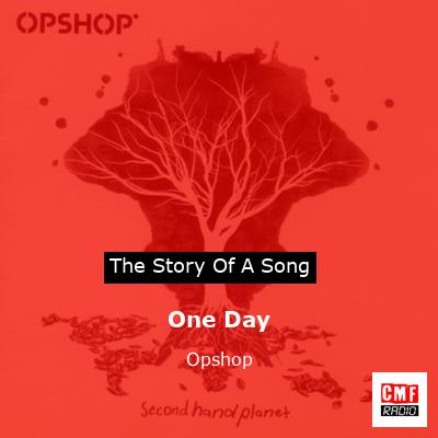 One Day – Opshop