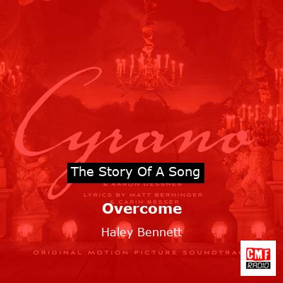 Overcome – Haley Bennett