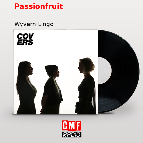 Passionfruit – Wyvern Lingo