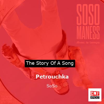 Petrouchka – SoSo