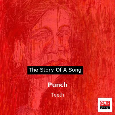 Punch – Teeth