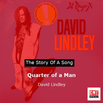 Quarter of a Man – David Lindley