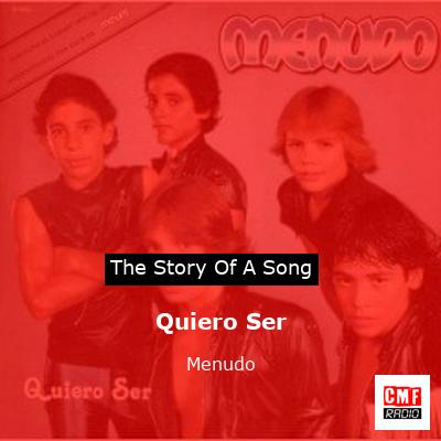Quiero Ser – Menudo