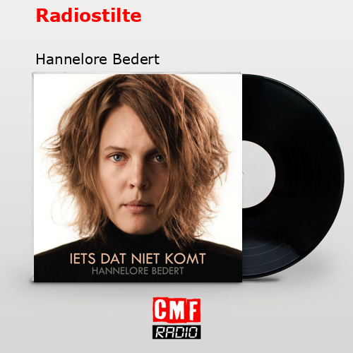final cover Radiostilte Hannelore Bedert
