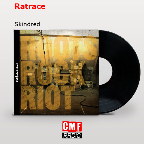 Ratrace – Skindred