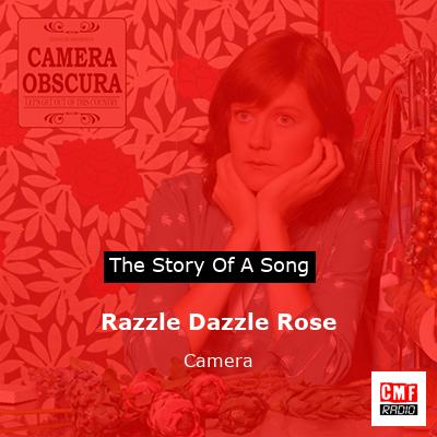 final cover Razzle Dazzle Rose Camera