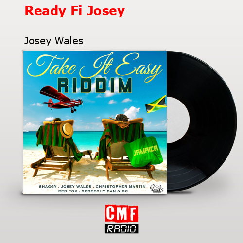 Ready Fi Josey – Josey Wales