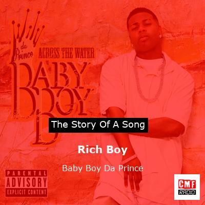 Rich Boy – Baby Boy Da Prince