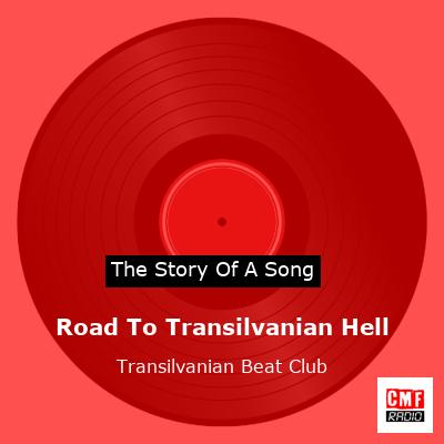 Road To Transilvanian Hell – Transilvanian Beat Club