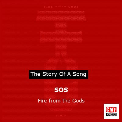 SOS – Fire from the Gods