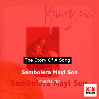 Sambolera Mayi Son – Khadja Nin