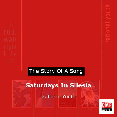 Saturdays In Silesia – Rational Youth