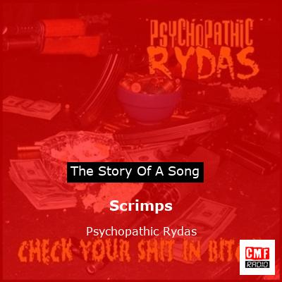 Scrimps – Psychopathic Rydas