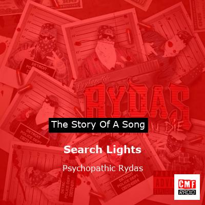 Search Lights – Psychopathic Rydas