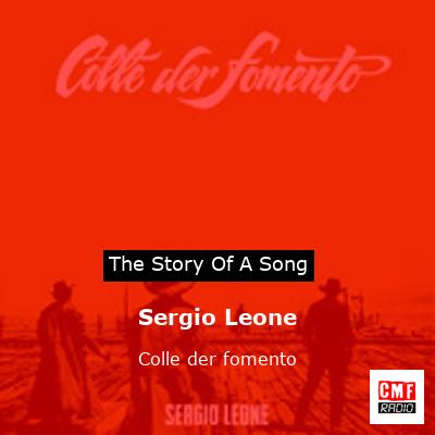 Sergio Leone – Colle der fomento