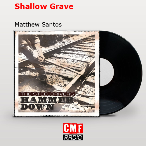 final cover Shallow Grave Matthew Santos