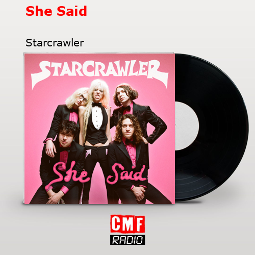 She Said – Starcrawler