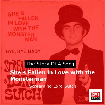 final cover Shes Fallen in Love with the Monsterman Screaming Lord Sutch
