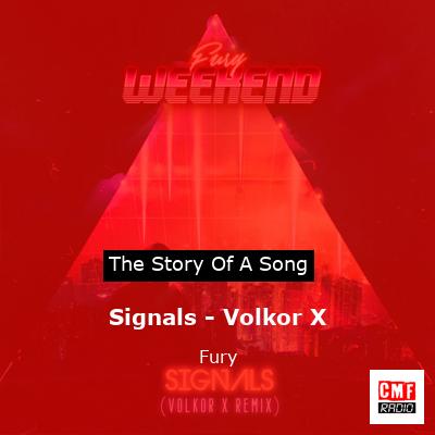 Signals – Volkor X – Fury