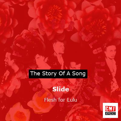 Slide – Flesh for Lulu