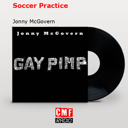 final cover Soccer Practice Jonny McGovern