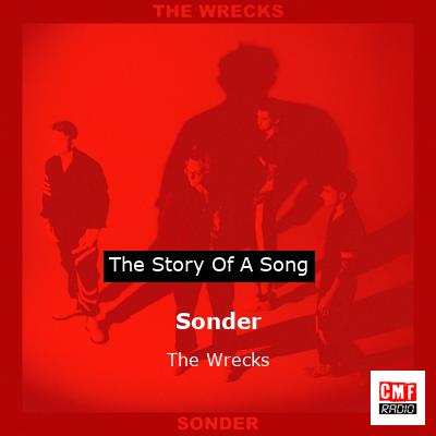 Sonder – The Wrecks