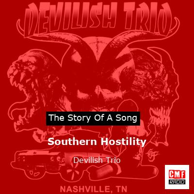 Southern Hostility – Devilish Trio
