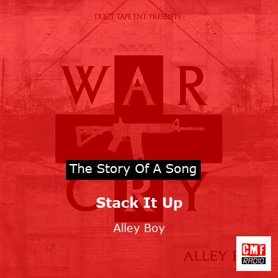 Stack It Up – Alley Boy