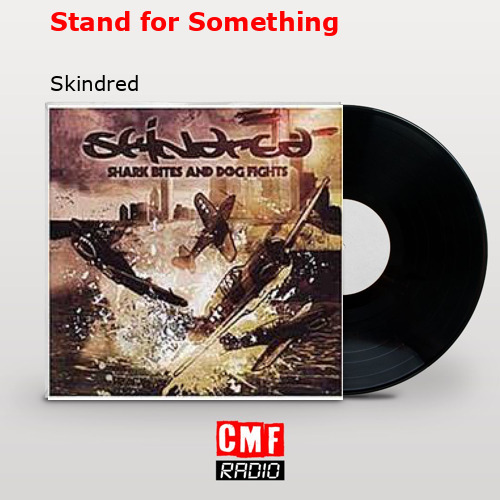 Stand for Something – Skindred