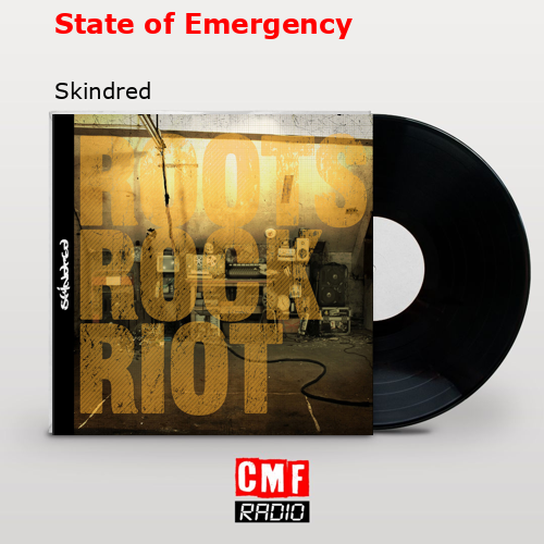 State of Emergency – Skindred